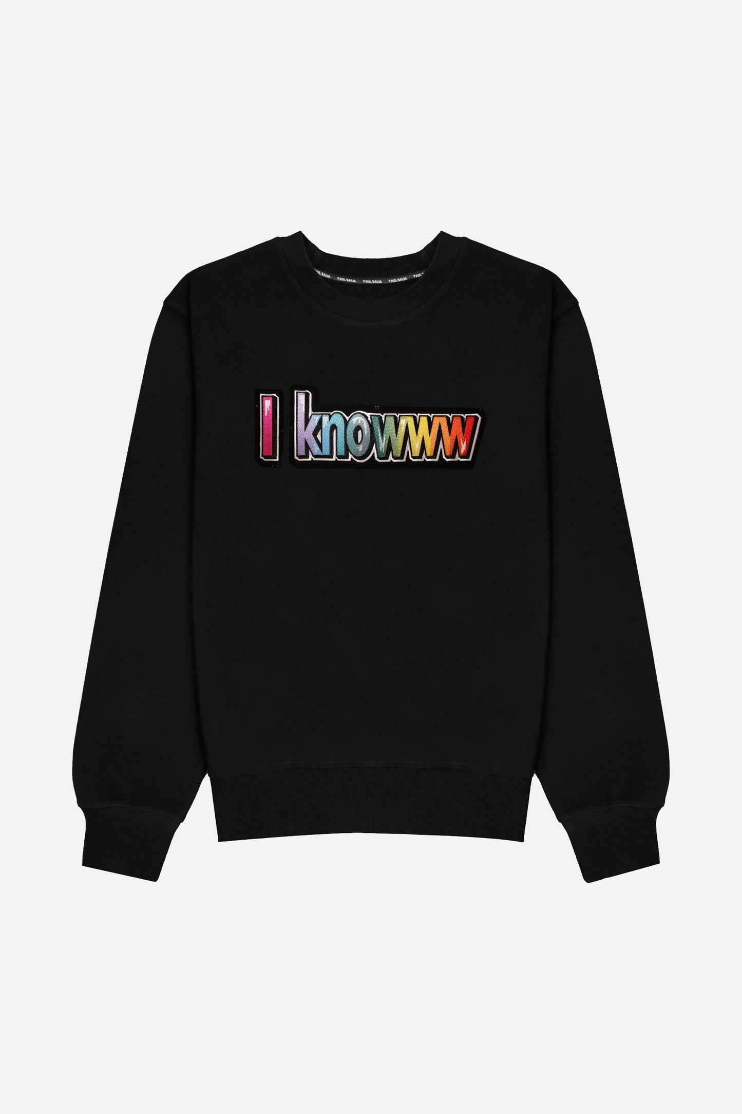 Embroidered I knowww Sweatshirt - Limited to 300